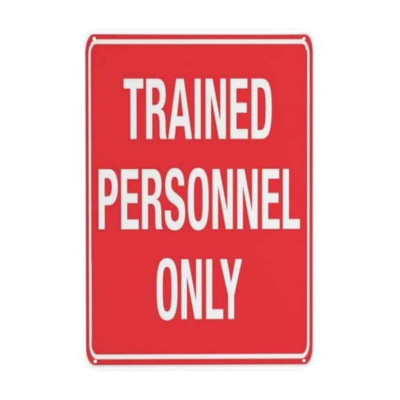 Trained Personnel Only Tin Sign Warning Metal Sign Vintage Sign Wall Decor for Home Farm Bar Coffee Shop Club Decoration 8x12 Inch