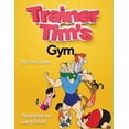 thumbnail image 1 of Trainer Tim Trainer Tim's Gym, Book 3, (Paperback), 1 of 1