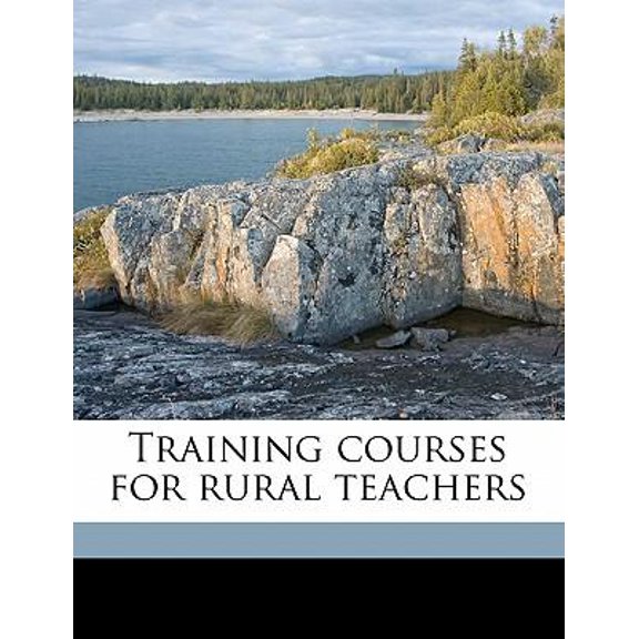 Training Courses for Rural Teachers Paperback
