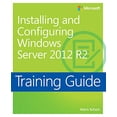 thumbnail image 1 of Pre-Owned Training Guide Installing and Configuring Windows Server 2012 R2 (MCSA), 1 of 1