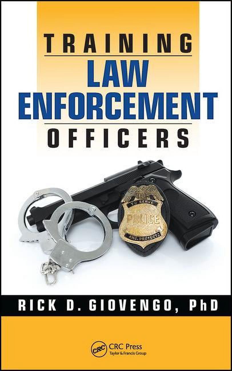Training Law Enforcement Officers, (Hardcover)