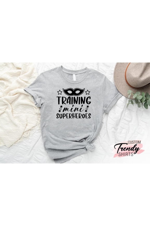 Training Mini Super Heroes Shirt, Kindergarten Teacher Shirt, Elementary Teacher Shirt, Teacher Life Shirt, Special Education Teacher Shirts TSHIRT All Size S-5XL