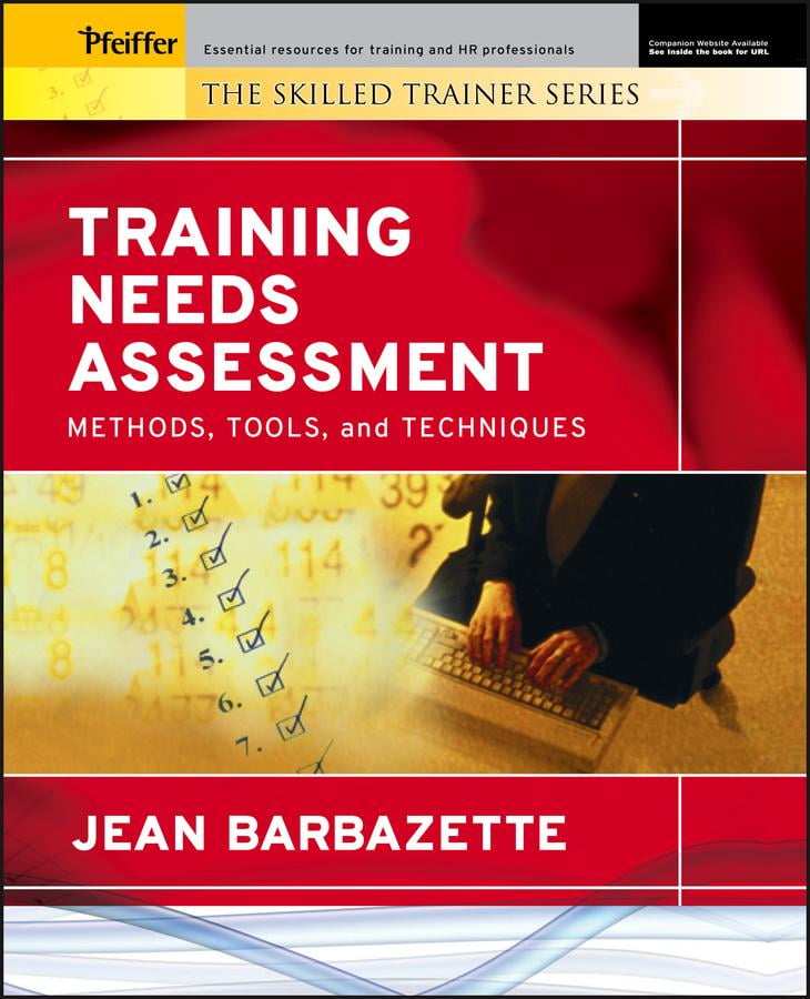 JEAN BARBAZETTE 2006 TRAINING NEEDS ASSESSMENT METHODS TOOLS AND TECHNIQUES visual data 8