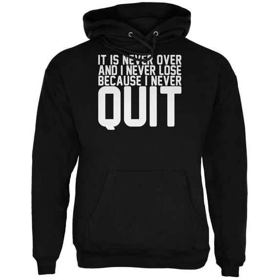 Training Never Quit Over Lose Quote Black Adult Hoodie - Medium