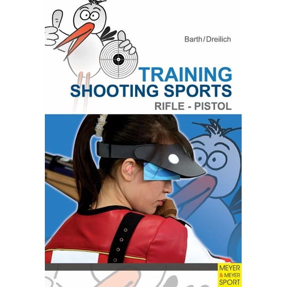 Training Shooting Sports: Rifle & Pistol (Paperback)