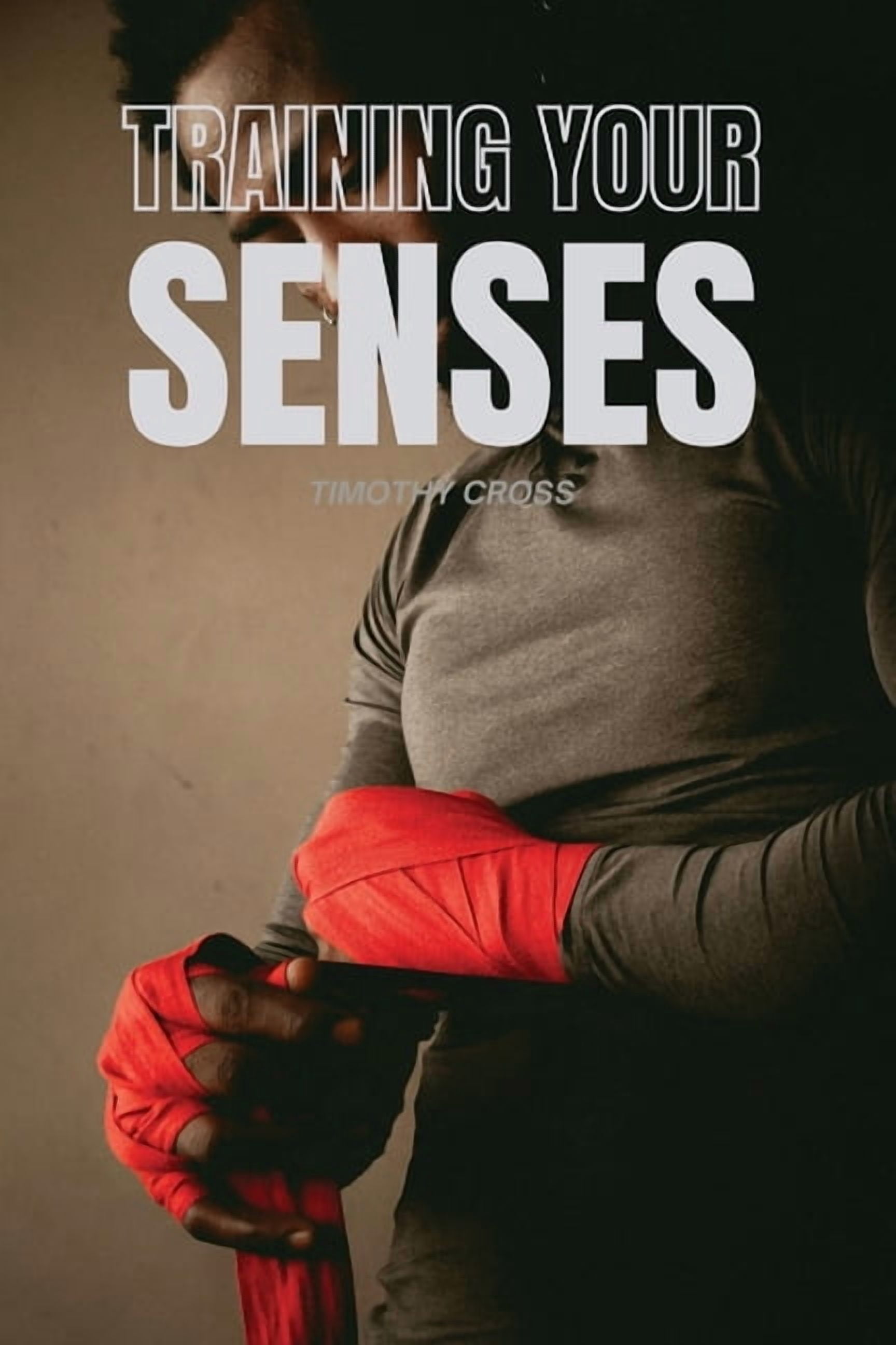 Training Your Senses, (Paperback)