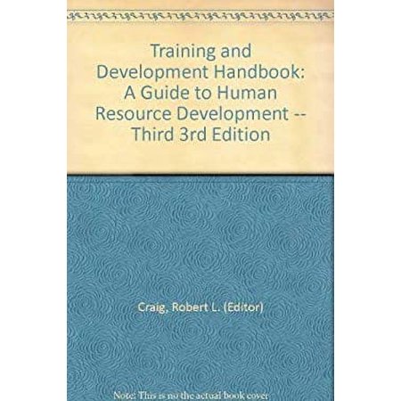 Pre-Owned Training and development handbook: A guide to human resource development 9780070133501 0070133506 Hardcover Third Edition edition