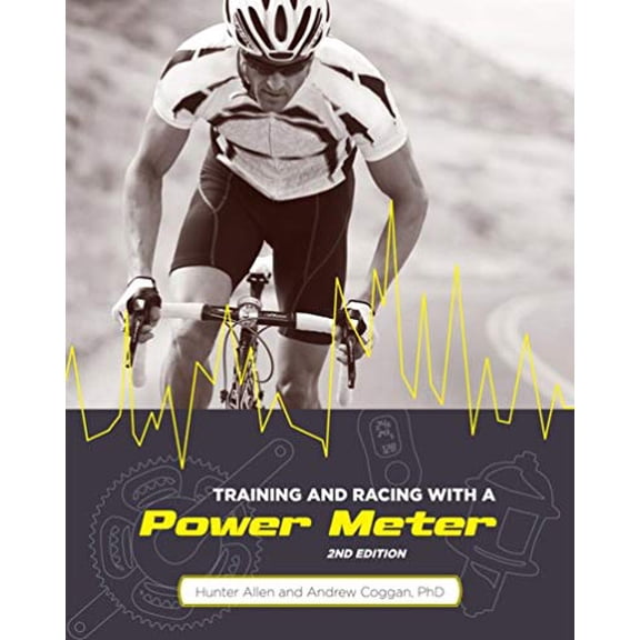 Pre-Owned Training and Racing with a Power Meter, 2nd Ed. (Paperback) 1934030554 9781934030554