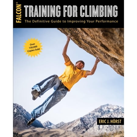 Pre-Owned Training for Climbing (Paperback) 1493017616 9781493017614