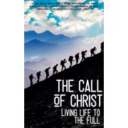 Training for Service The Call of Christ - Living Life to the Full, Paperback