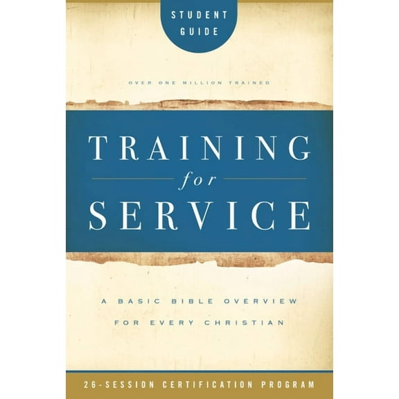 Training for Service Training for Service Student Guide, (Paperback)