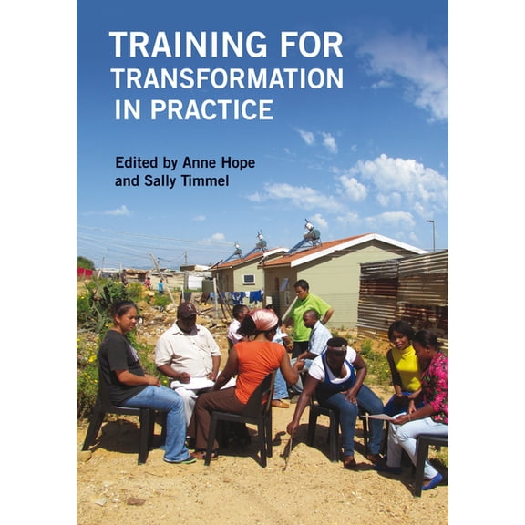 Training for Transformation in Practice, (Paperback)