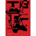 thumbnail image 1 of Training for the Future : Handbook (Paperback), 1 of 1