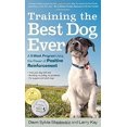 thumbnail image 1 of Pre-Owned Training the Best Dog Ever: A 5-Week Program Using the Power of Positive Reinforcement (Paperback) 0761168850 9780761168850, 1 of 1