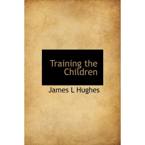 Training the Children (Hardcover)