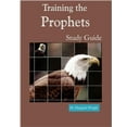 thumbnail image 1 of Training the Prophets Study Guide (Paperback) by Margaret C Wright, 1 of 1