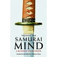 thumbnail image 1 of Pre-Owned Training the Samurai Mind: A Bushido Sourcebook (Paperback) 1590307216 9781590307212, 1 of 1