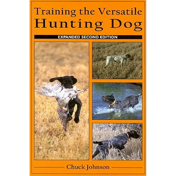Pre-Owned Training the Versatile Hunting Dog (Paperback)
