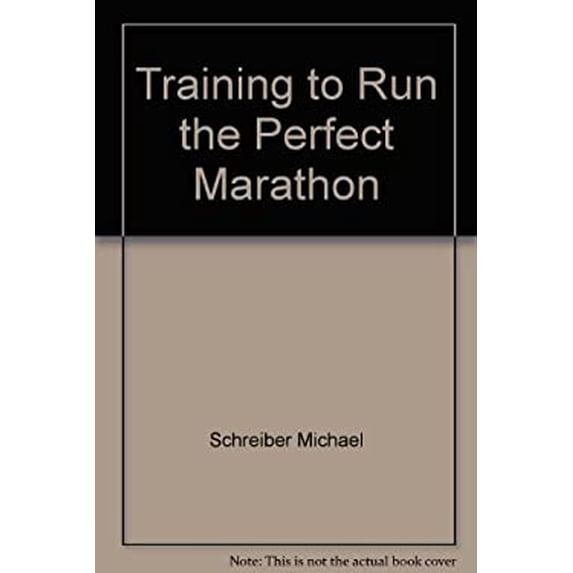 Pre-Owned Training to Run the Perfect Marathon 9780912528199 /