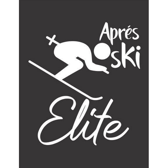 Trainingsbuch fr Skifahrer: Stetige Verbesserung mit diesem Trainigstagebuch - Vorlage fr ber 100 Trainigstage - Planen, ben, umsetzen - A4+ Format - Motiv: Apres ski elite 9 (Paperback)