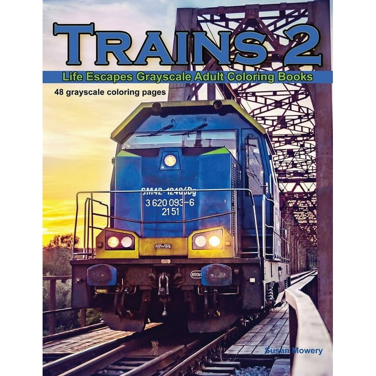 https://i5.walmartimages.com/seo/Trains-2-Life-Escapes-Grayscale-Adult-Coloring-Book-pages-48-steam-engines-old-trains-locamotives-electric-trains-Paperback_254fe4af-a1f9-4156-a287-697d4201fcdd.ffa4de7d50562fbce0eef1c37910479d.jpeg?odnHeight=768&odnWidth=768&odnBg=FFFFFF