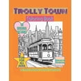 thumbnail image 1 of Trains: Trolly Town: coloring book (Paperback), 1 of 1