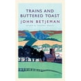thumbnail image 1 of Pre-Owned Trains and Buttered Toast (Hardcover) 0719561264 9780719561269, 1 of 1