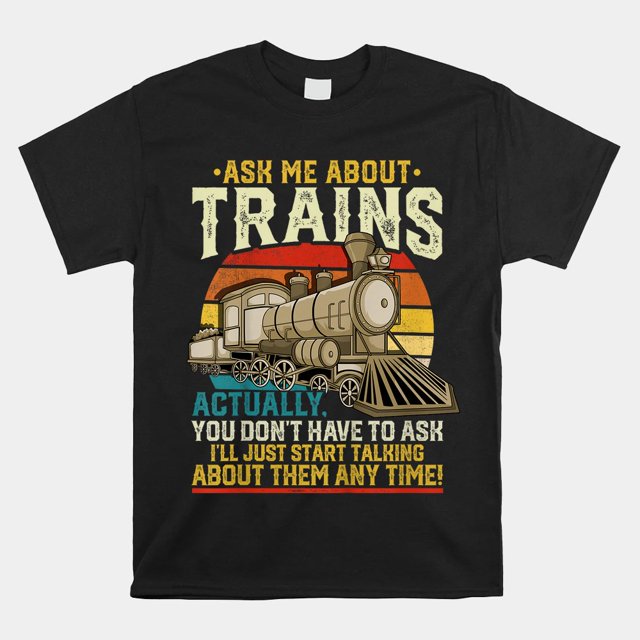 Trainspotting Trainspotter Model Trains Train Model Shirt