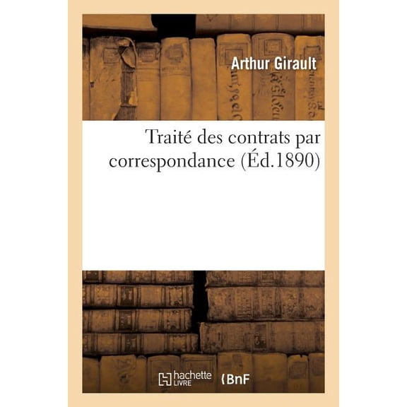Trait Des Contrats Par Correspondance, (Paperback)