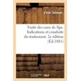 thumbnail image 1 of Trait des eaux de Spa. Indications et conduite du traitement. 2e dition Sciences French Edition Paperback 2329150555 9782329150550 SCHEUER-V, 1 of 1