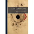 thumbnail image 1 of Traité De Géométrie : Texte (Paperback), 1 of 1