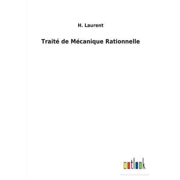 Traité de Mécanique Rationnelle (Paperback)