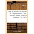 thumbnail image 1 of Traité de Morale, Ou Devoirs de l'Homme Envers Dieu, Envers La Société Et Envers Lui-Même (Paperback), 1 of 1