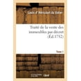 thumbnail image 1 of Traité de la Vente Des Immeubles Par Décret. Tome 1 (Paperback), 1 of 1
