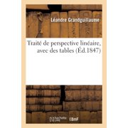 Trait  de perspective lin aire, avec des tables, Paperback