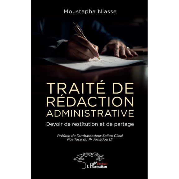 Trait de rdaction administrative: Devoir de restitution et de partage, (Paperback)