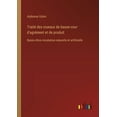 thumbnail image 1 of Traité des oiseaux de basse-cour d'agrément et de produit: Races-choix-incubation naturelle et artificielle (Paperback), 1 of 1