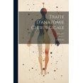 thumbnail image 1 of Traite D'anatomie Chirurgicale; Volume 1 (Paperback), 1 of 1