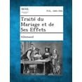 thumbnail image 1 of Traite Du Mariage Et de Ses Effets, (Paperback), 1 of 1
