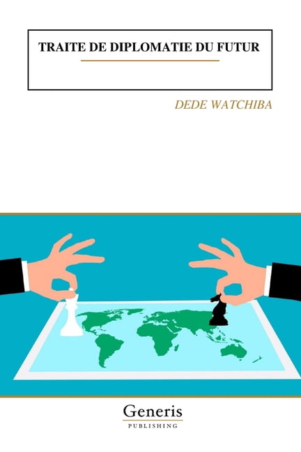 Traite de Diplomatie Du Futur, (Paperback)