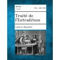 thumbnail image 1 of Traite de L'Extradition (Paperback), 1 of 1