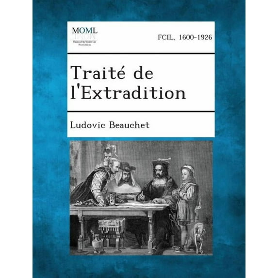 Traite de L'Extradition (Paperback)
