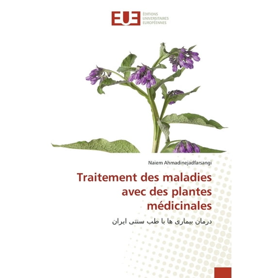 Traitement des maladies avec des plantes médicinales (Paperback)