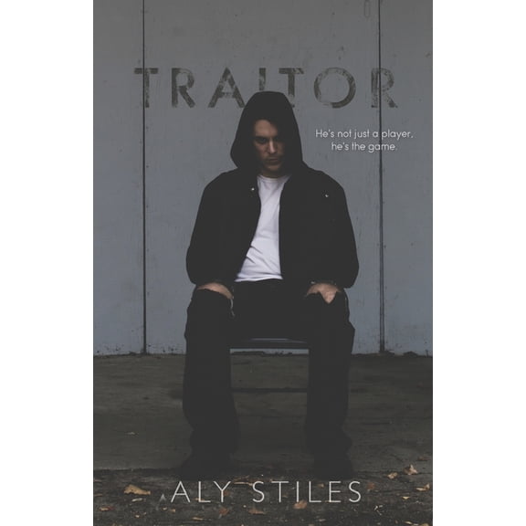 Traitor (Paperback) by Aly Stiles