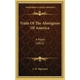 thumbnail image 1 of Traits Of The Aborigines Of America : A Poem (1822) (Hardcover), 1 of 1