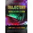 thumbnail image 1 of Trajectory: Tracking the Approaching Tribulation Storm, (Paperback), 1 of 1