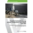thumbnail image 1 of Trajektorienbestimmung mittels Integration von GNSS und IMS (Paperback), 1 of 1
