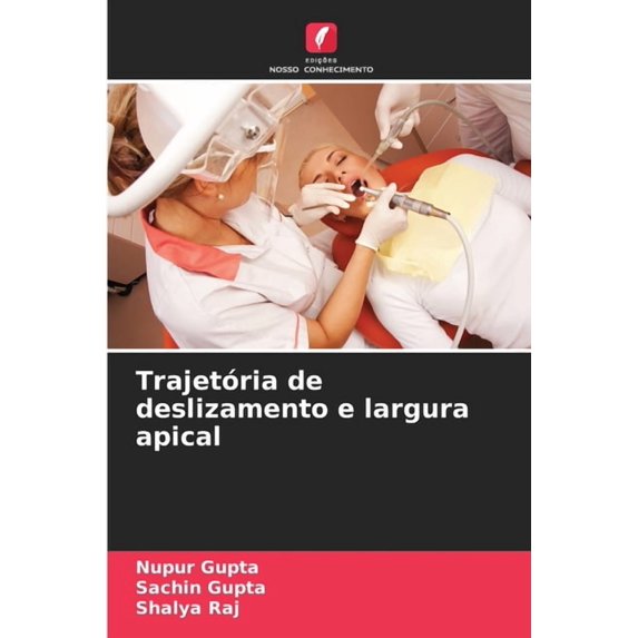 Trajetória de deslizamento e largura apical, (Paperback)