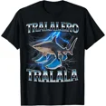 thumbnail image 1 of Tralalero Tralala Funny Shark Italian Brainrot Meme T-Shirt, 1 of 2