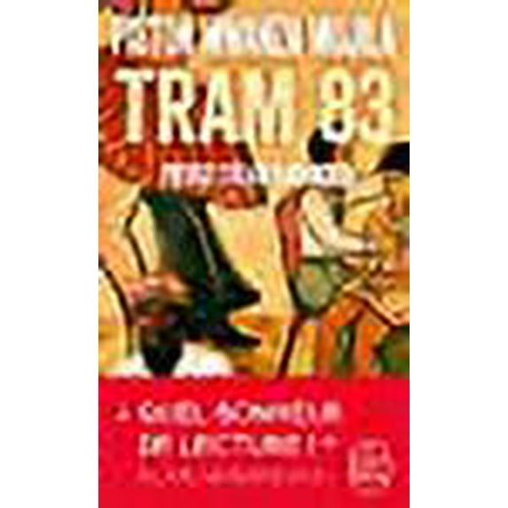 Tram 83 (French Edition)